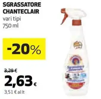 Coop SGRASSATORE CHANTECLAIR vari tipi 750 ml offerta