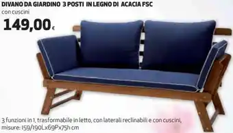 Coop DIVANO DA GIARDINO 3 POSTI IN LEGNO DI ACACIA FSC con cuscini offerta