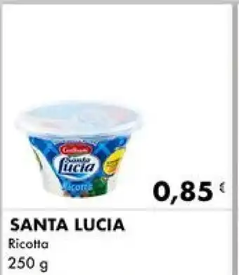 Iper Tosano SANTA LUCIA Ricotta 250 g offerta