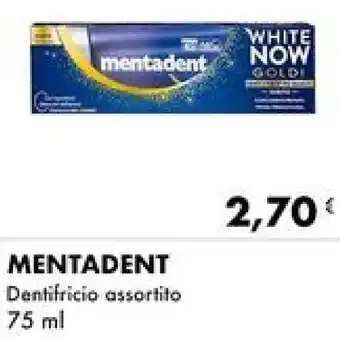 Iper Tosano MENTADENT Dentifricio assortito 75 ml offerta