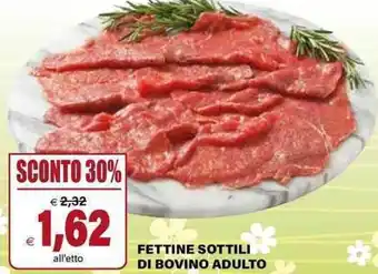 Il Gigante FETTINE SOTTILI DI BOVINO ADULTO offerta