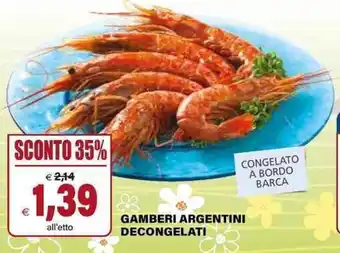 Il Gigante GAMBERI ARGENTINI DECONGELATI offerta