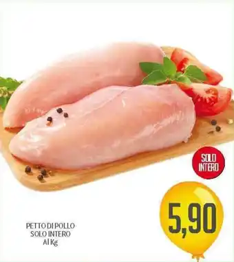 Supermercati Piccolo Petto Di Pollo Solo Intero offerta