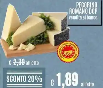Il Gigante PECORINO ROMANO DOP vendita al banco offerta