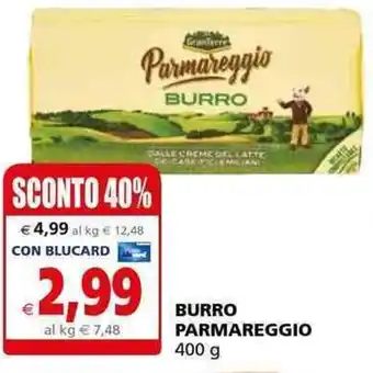 Il Gigante BURRO PARMAREGGIO 400 g offerta