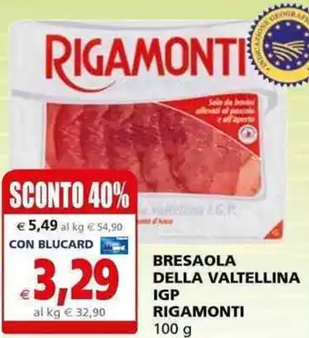 Il Gigante BRESAOLA DELLA VALTELLINA IGP RIGAMONTI 100 g offerta