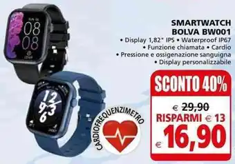 Il Gigante SMARTWATCH BOLVA BW001 offerta