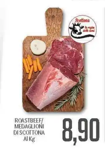 Supermercati Piccolo Roastbeef/Medaglioni Di Scottona offerta