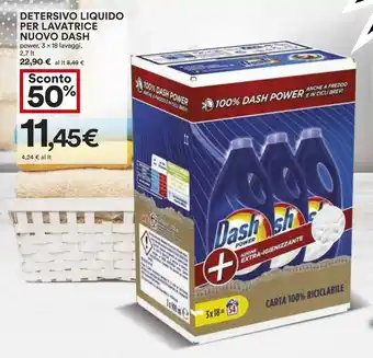 Coop DETERSIVO LIQUIDO PER LAVATRICE NUOVO DASH power, 3 x 18 lavaggi, 2,7 It offerta