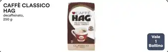 Coop CAFFÈ CLASSICO HAG decaffeinato, 250 g offerta