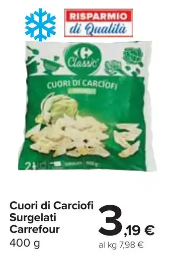 Carrefour Market Cuori di Carciofi Surgelati Carrefour 400 g offerta