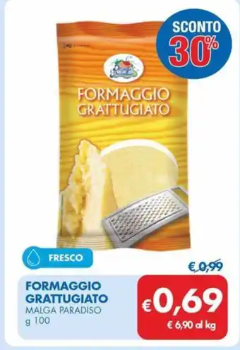 MD Discount FORMAGGIO GRATTUGIATO MALGA PARADISO g 100 offerta