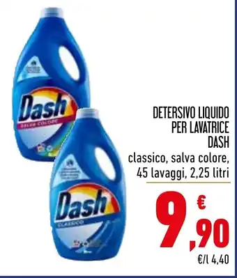 Spesa Facile Conad DETERSIVO LIQUIDO PER LAVATRICE DASH classico, salva colore, 45 lavaggi, 2,25 litri offerta