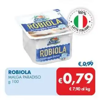 MD Discount ROBIOLA MALGA PARADISO g 100 offerta