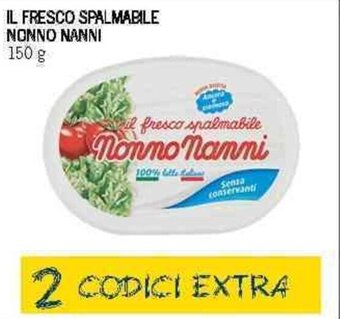Supermercati Piccolo Nonno Nanni IL Fresco Spalmabile 150 g offerta
