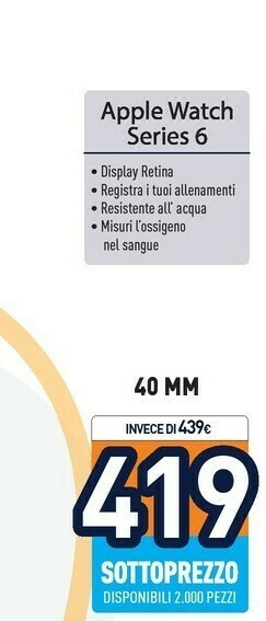 Unieuro Watch series 6 oled 40 mm blu gps (satellitare) offerta