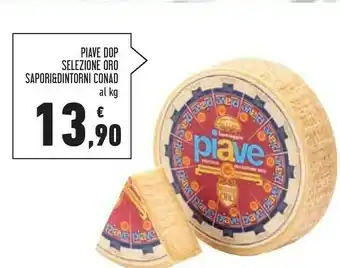 Conad Superstore Conad piave dop selezione oro sapori&dintorni offerta