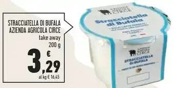 Conad Superstore Azienda agricola circe stracciatella di bufala offerta
