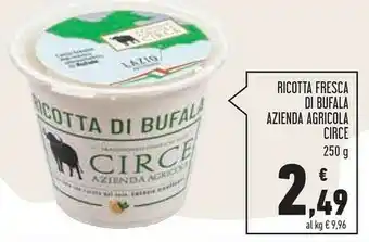 Conad Superstore Ricotta fresca di bufala azienda agricola circe offerta