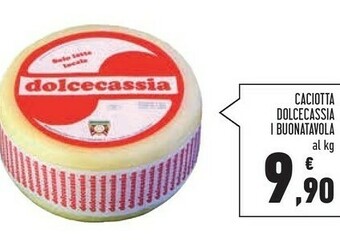 Conad Superstore Caciotta dolcecassia i buonatavola offerta