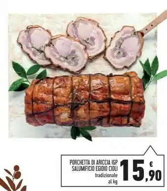Conad Superstore Salumificio egidio cioli porchetta di ariccia igp offerta