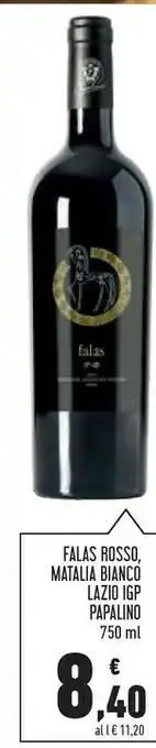 Conad Superstore Papalino falas rosso/ matalia bianco lazio igp offerta
