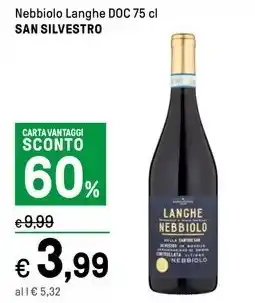 Iper La Grande Nebbiolo Langhe DOC 75 cl SAN SILVESTRO offerta