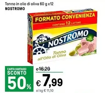 Iper La Grande Tonno in olio di oliva 60 g x12 NOSTROMO offerta