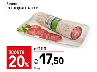 Iper La Grande Salame PATTO QUALITÀ IPER offerta
