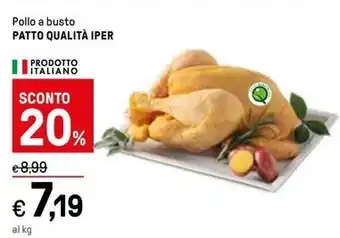 Iper La Grande Pollo a busto PATTO QUALITÀ IPER offerta