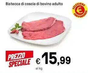 Iper La Grande Bistecca di coscia di bovino adulto offerta