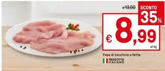 Iper La Grande Fesa di tacchino a fette offerta
