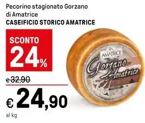 Iper La Grande Pecorino stagionato Gorzano di Amatrice CASEIFICIO STORICO AMATRICE offerta