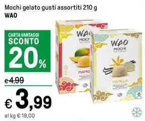 Iper La Grande Mochi gelato gusti assortiti 210 g WAO offerta