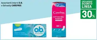 Iper La Grande Assorbenti interni O.B. o Salvaslip CAREFREE offerta