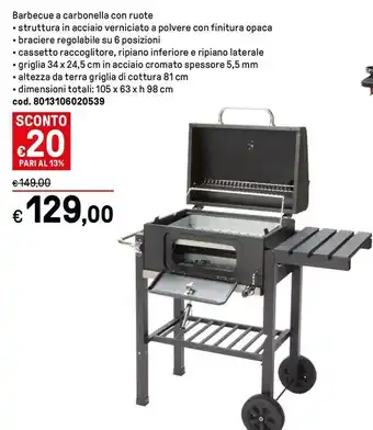 Iper La Grande Barbecue a carbonella con ruote offerta