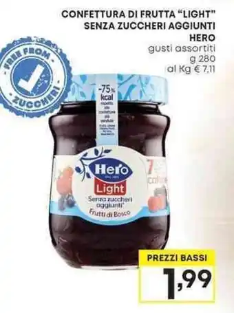 Pam CONFETTURA DI FRUTTA "LIGHT" SENZA ZUCCHERI AGGIUNTI HERO g 280 offerta