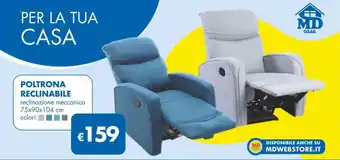 MD Discount POLTRONA RECLINABILE offerta