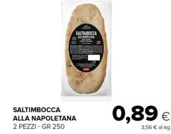 Tigre Saltimbocca alla napoletana offerta