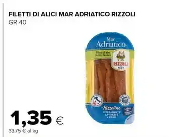Tigre Rizzoli filetti di alici mar adriatico offerta