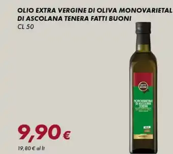 Tigre Fatti buoni olio extra vergine di oliva monovarietale di ascolana tenera offerta