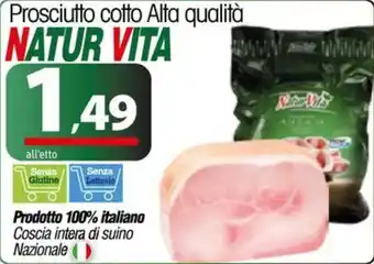 A&O Prosciutto cotto Alta qualità NATUR VITA offerta