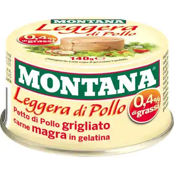 Qui Discount POLLO MONTANA LEGGERA 140 GR offerta