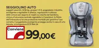 Ipercoop SEGGIOLINO AUTO offerta