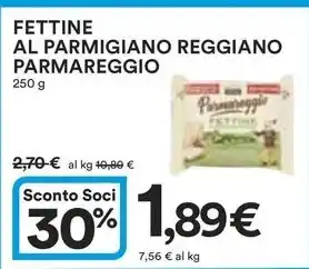 Ipercoop FETTINE AL PARMIGIANO REGGIANO PARMAREGGIO offerta