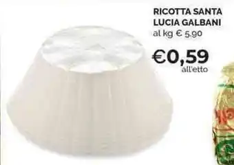 Mercatò Local RICOTTA SANTA LUCIA GALBANI offerta