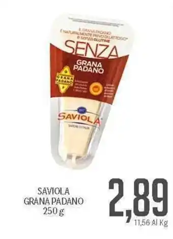 Supermercati Piccolo Saviola Grana Padano 250 g offerta