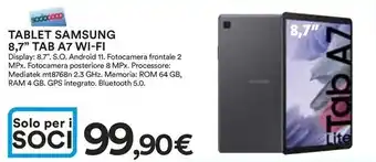 Ipercoop TABLET SAMSUNG 8,7" TAB A7 WI-FI offerta