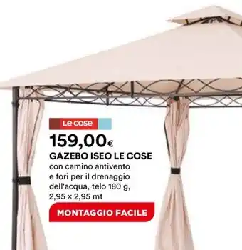 Ipercoop GAZEBO ISEO LE COSE 2,95 x 2,95 mt offerta