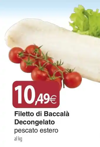 Docks Market Filetto di Baccalà Decongelato pescato estero offerta